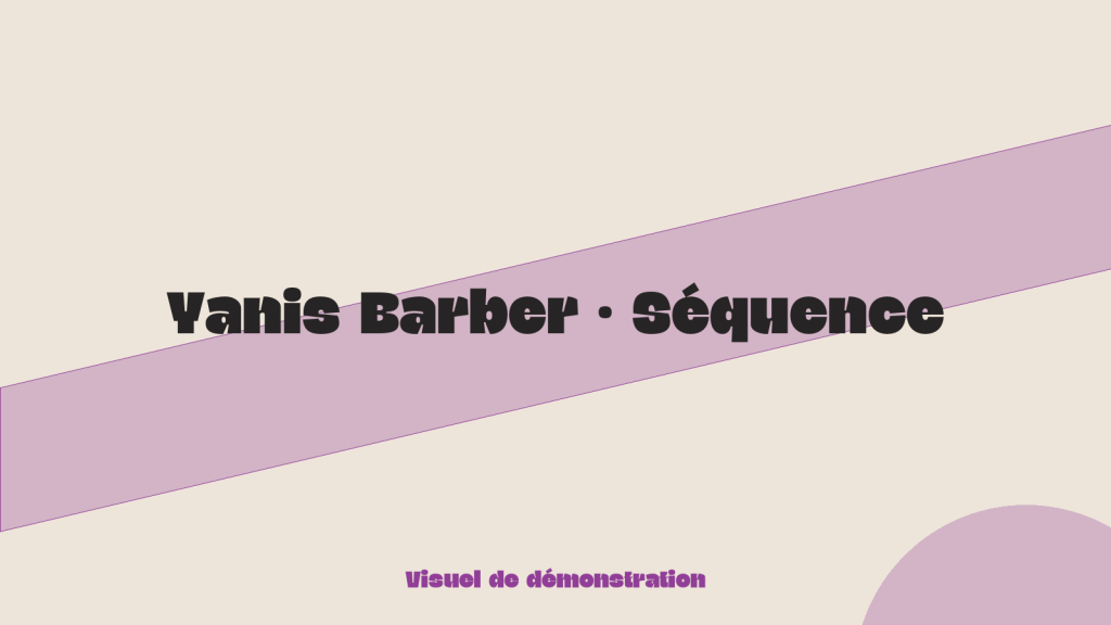 Yanis Barber · Séquence